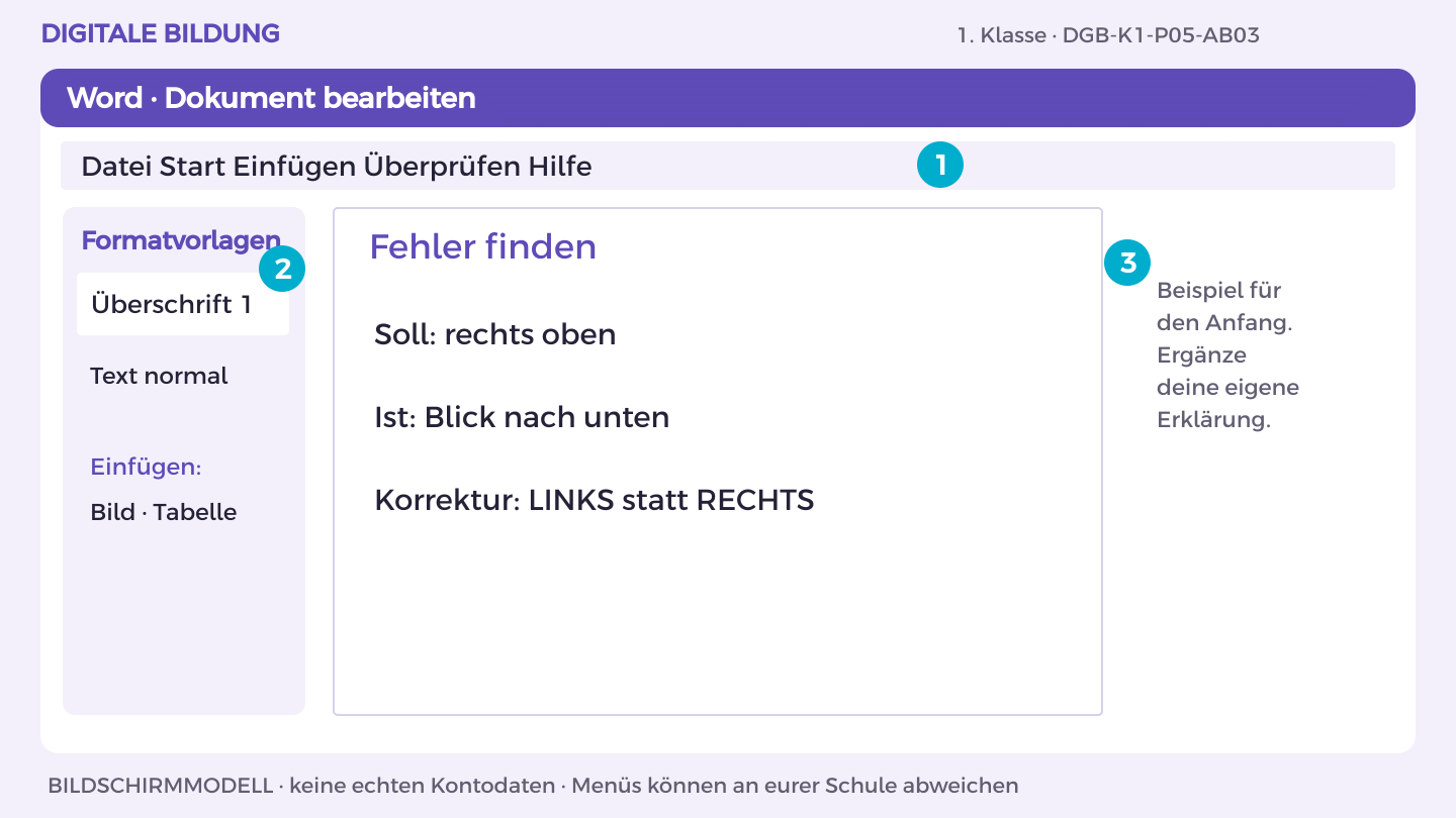 Fehler finden: Soll: rechts oben; Ist: Blick nach unten; Korrektur: LINKS statt RECHTS
