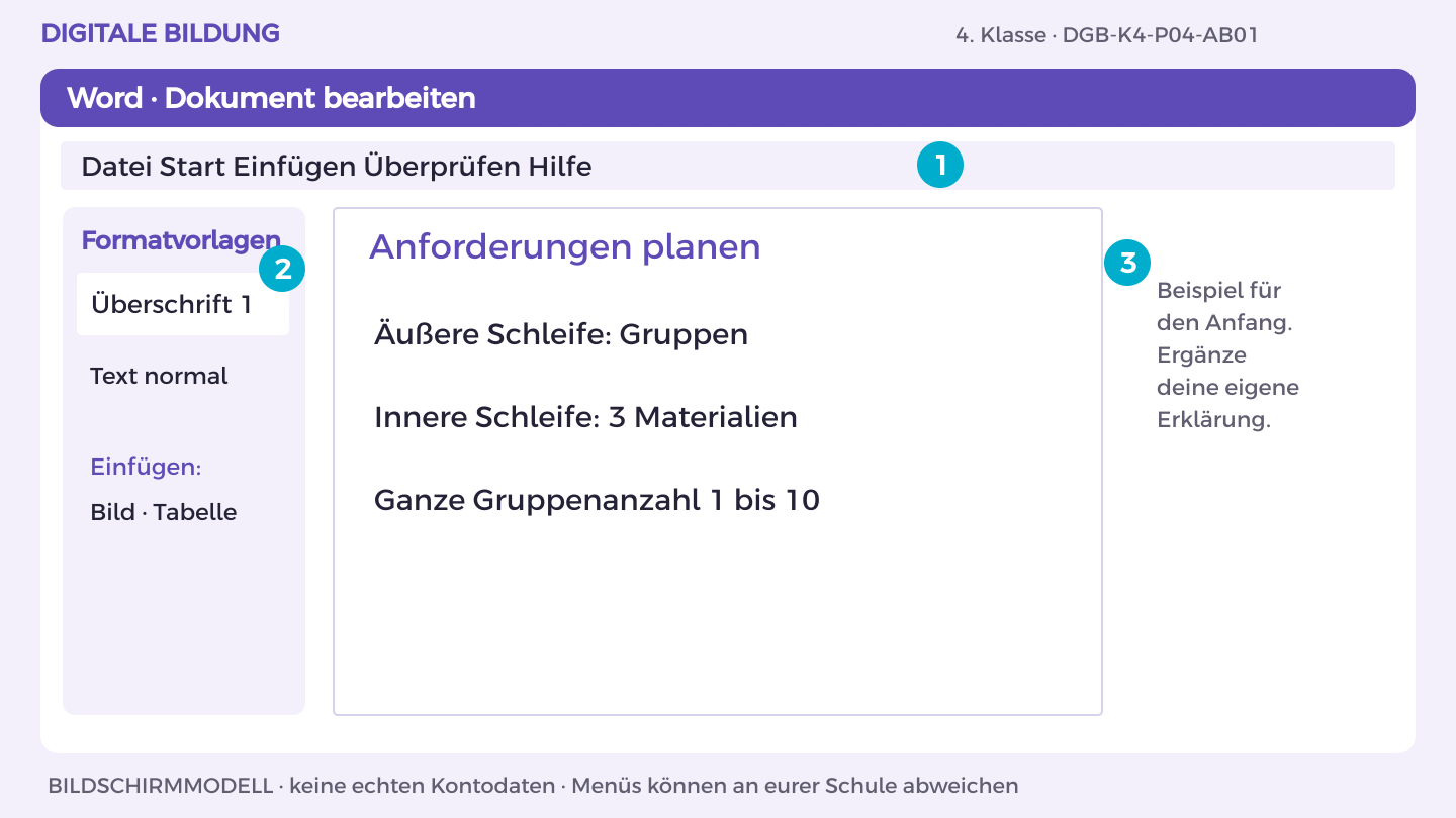 Anforderungen planen: Äußere Schleife: Gruppen; Innere Schleife: 3 Materialien; Ganze Gruppenanzahl 1 bis 10
